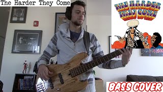 The Harder They Come  Jimmy Cliff  Bass Cover [upl. by Pickett283]