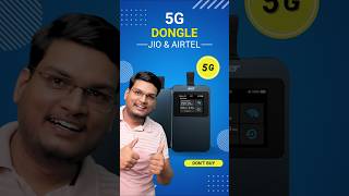 5G Dongle Dont Buy  Jio 5G dongle  Airtel 5G dongle jio [upl. by Ledairam372]