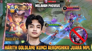 HERO KEMENANGAN AERONSHIKII DI MPL ID  HARITH GOLDLANE GAMEPLAY  HARITH TOP 1 GLOBAL  MLBB [upl. by Odnesor]