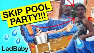 When Dad hires a SKIP as a SWIMMING POOL 💦👙 [upl. by Merrily]