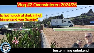 Met De Camper Door Het Binnenland Van Spanje Vlog2 [upl. by Nauwaj846]