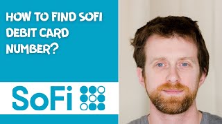 how to find sofi debit card number [upl. by Novyaj]