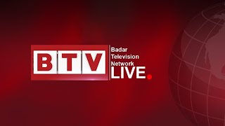 BTV  Badar Television Network  Live Streaming 247  BTV [upl. by Abbe909]