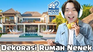 Dekorasi Rumah Nenek Untuk Cucu  House Flipper 2 Indonesia [upl. by Ellicott]