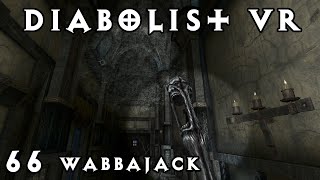 Diabolist VR LP Part 66 The Wabbajack [upl. by Willumsen689]