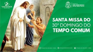 Missa do 30º Domingo do Tempo Comum  Caetés [upl. by Aedni]