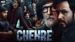 Chehre Full Movie 2021  Emraan Hashmi  Amitabh Bachchan  Rhea Chakraborty  Story Review amp Facts [upl. by Currey993]