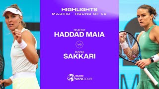 Beatriz Haddad Maia vs Maria Sakkari  2024 Madrid Round of 16  WTA Match Highlights [upl. by Wilden984]