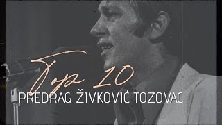 Predrag Živković Tozovac  TOP 10 [upl. by Adeys915]