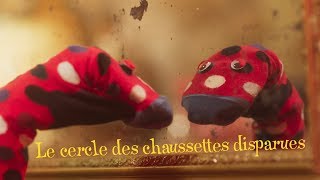 Le cercle des chaussettes disparues  Courtmétrage [upl. by Jade412]