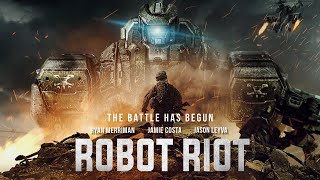 ROBOT RIOT Full Movie  SciFi Movies  Ryan Merriman  Jamie Costa  The Midnight Screening [upl. by Nessaj]