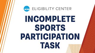 Incomplete NCAA Sports Participation Task [upl. by Fennie843]