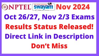 nptel October November 2024 Exams Results Released  Dont Miss [upl. by Madigan]