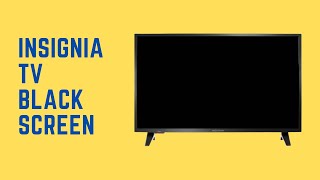 My Insignia TV Has a Black Screen  Heres How I Fixed It [upl. by Lanor697]