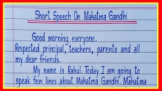 Short speech on Mahatma Gandhi in english 2023  Mahatma Gandhi speech in english Gandhi Jayanti [upl. by Pratte]