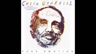 Chico Ofarrill  Chico and the men [upl. by Mooney76]