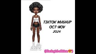 TIKTOK MASHUP OCTNOV 2024Black Girl Edition😍💋✨ [upl. by Oralla80]