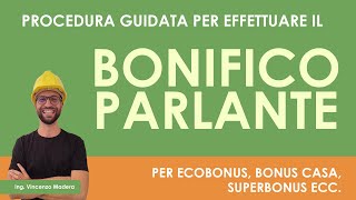 Come effettuare un pagamento per bonus ristrutturazione ecobonus ecc Causale bonifico parlante [upl. by Radford]