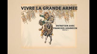 Vivre la Grande Armée Être soldat au temps de Napoléon  Part 2 [upl. by Euqinmod]