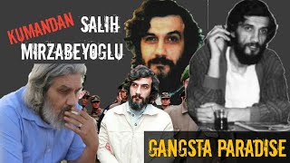 Kumandan Salih MİRZABEYOĞLU Gangsta Paradise [upl. by Marcos406]