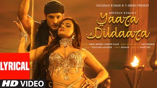 Yaara Dildaara Lyrics Asim Riaz Zaara Yesmin  Asha Bhosle Harjot K  KalyanjiAnandji Lijo [upl. by Aihsoem]