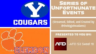 BYU Cougars VS Clemson Tigers  Series of Unfortunate Events [upl. by Oremor]