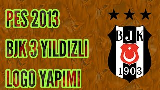 PES 2013 BJK 3 YILDIZ LOGO YAPIMI [upl. by Happ]