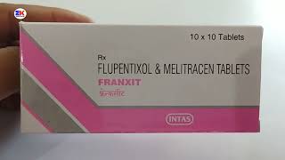 Franxit Tablet  Flupentixol and Melitracen Tablet  Franxit Tablet Uses Benefits Dosage Review [upl. by Eugen]