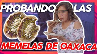 🤤Las mejores MEMELAS OAXAQUEÑAS comida tradicional oaxaqueña [upl. by Subir541]