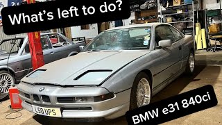 BMW E31 840ci  MOT check  what’s left to do [upl. by Elisee]