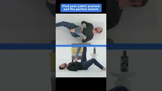 Find your perlvic posture and perfect stretch [upl. by Eelyak]