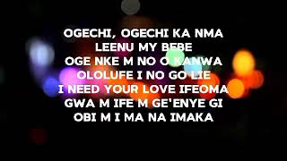 Ogechi feat Davido Remix Lyrics video [upl. by Aidnahs]