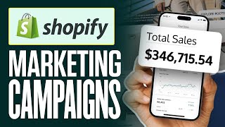 How To Creating Effective Shopify Marketing Campaigns  Full Guide [upl. by Eilatan]