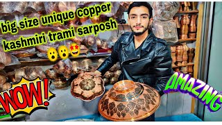 is bar unique copper dryfruit bowl and big bridal trami sarposh 😃😃 kashmir coppercraft [upl. by Mikah]