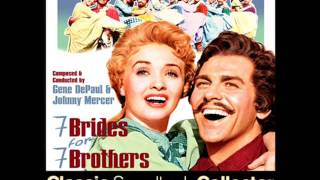 Wonderful Wonderful Day  Seven Brides for Seven Brothers Original Soundtrack 1954 [upl. by Aidil166]