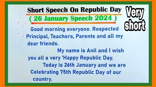 Republic Day Speech 26 January Speech In English 2024  Speech On Republic Day In English [upl. by Einahpet]