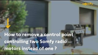 How to Remove a Control Point Controlling Two Somfy Radio Motors Instead of One [upl. by Rodgers]