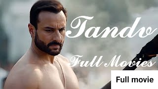 Tandav hindi full movies [upl. by Balthazar629]