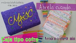 Video corto quotÁbrelo cuandoquot tutorial cajacofre forrado en tela [upl. by Elyag390]