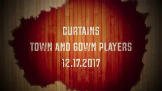 Curtains Act 1 Town and Gown Players 2017 [upl. by Katrine]