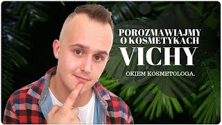 BEZ ŚCIEMY CAŁA PRAWDA O KOSMETYKACH VICHY  OKIEM KOSMETOLOGA [upl. by Aienahs]