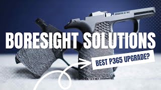 Best P365P365XL Upgrade  Boresight Solutions [upl. by Hterag628]