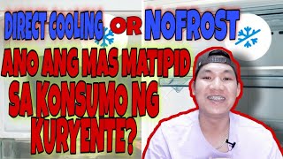 Ano Ang Mas Matipid Sa koryente NO FROST OR DIRECT COOLING REFJFORD TV [upl. by Kauffmann219]