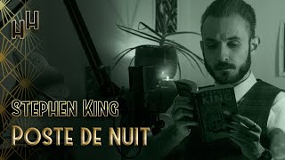 📚 Stephen King – Poste de nuit 1970 [upl. by Anivle]