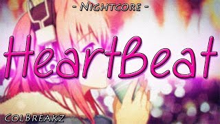 Nightcore  HeartBeat [upl. by Esined]