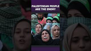 The Palestinian People Are the Enemy [upl. by Purvis]