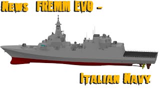 More news on the FREMM EVO  Italian Navy [upl. by Turnheim]