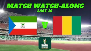 EQUATORIAL GUINEA vs GUINEA  Match Watch Along [upl. by Anoik]