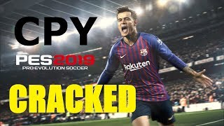 Pro Evolution Soccer 2019  CPY FULL GAME CRACKED  Download  Install  HD [upl. by Karl]