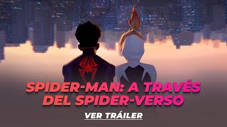 SpiderMan A Través del SpiderVerso  Tráiler Oficial [upl. by Oicaro]